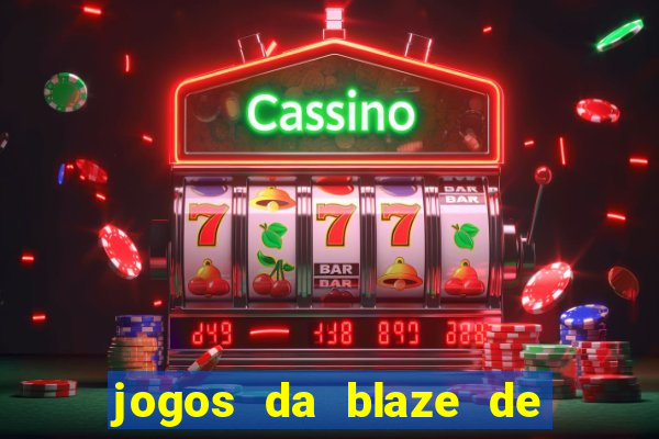 jogos da blaze de 5 centavos